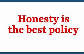 honesty is the best policy